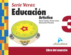 Educación Artística 3 Maestro Serie Veraz