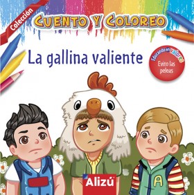 La gallina valiente