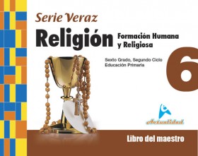 Religión 6 Maestro Serie Veraz