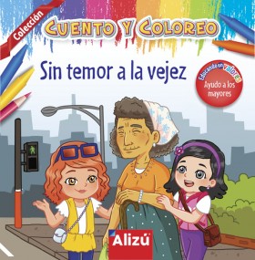 Sin temor a la vejez